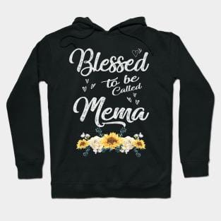 mothers day blessed to be called mema Hoodie